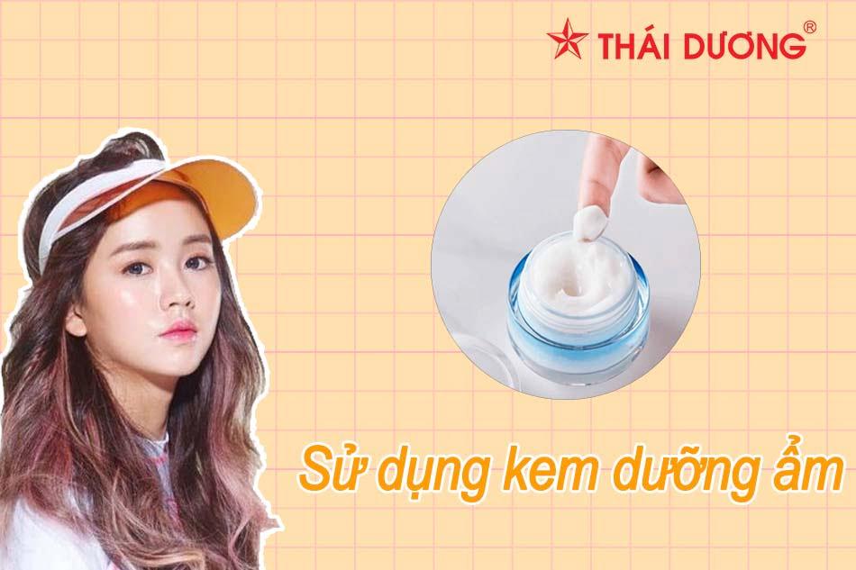 Sử dụng kem dưỡng ẩm