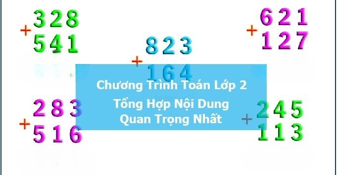 Chương Trình Toán Lớp 2 Mới Hiện Hành