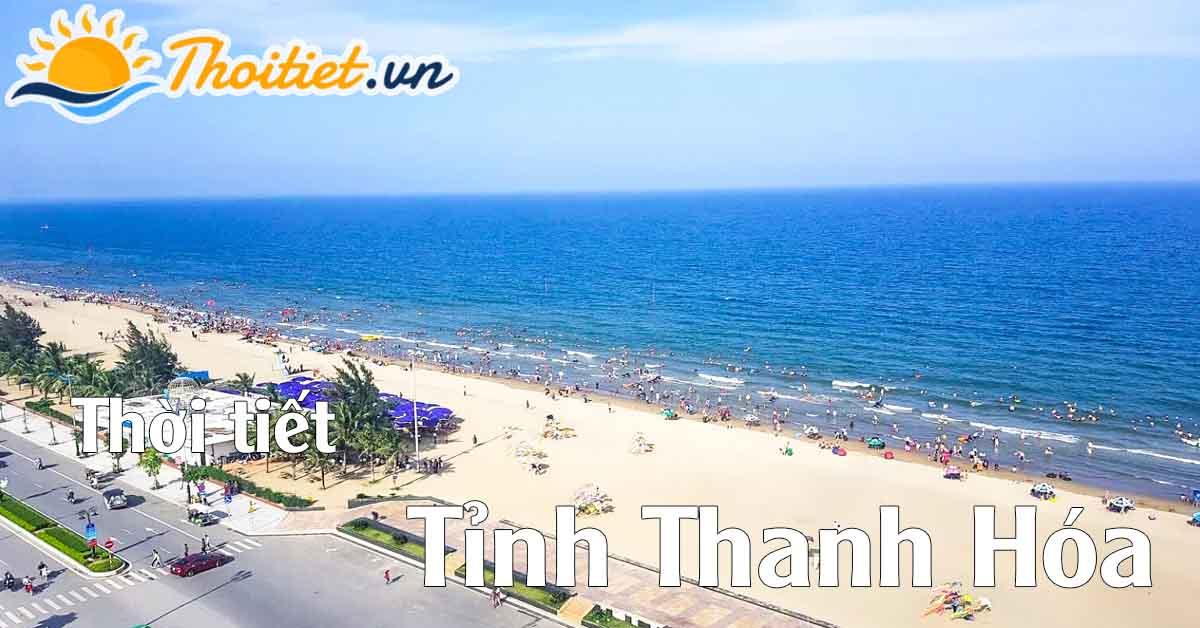 Dự báo thời tiết tỉnh Thanh Hóa