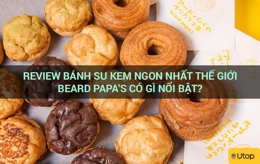 Review bánh su kem ngon nhất thế giới Beard Papa