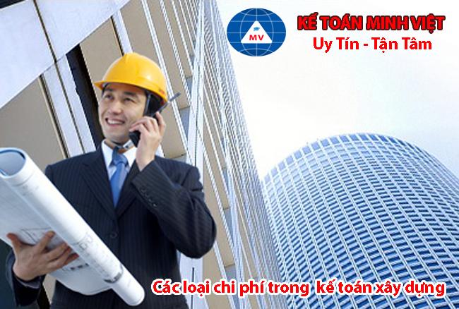 các loại chi phí trong kế toán xây dựng