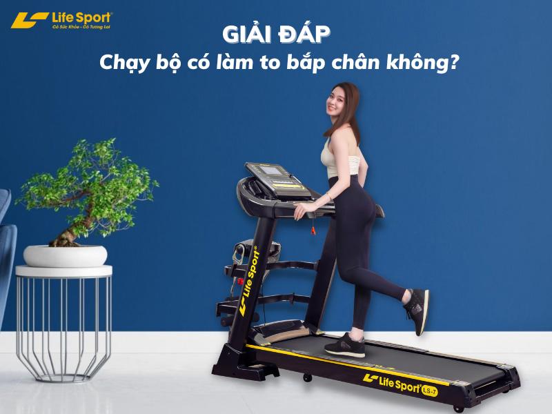 Chạy bộ không làm bắp chân bị to ra