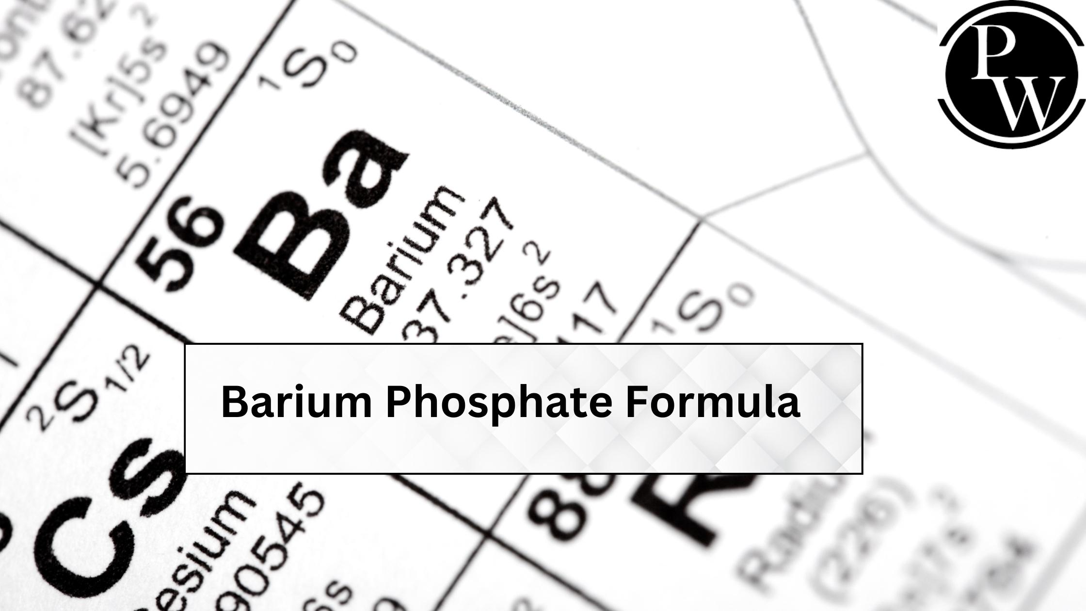 Barium Phosphate Formula