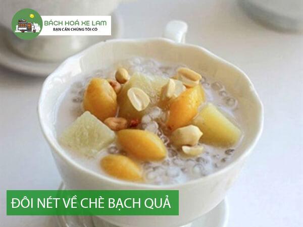 Đôi Nét Về Chè Bạch Quả