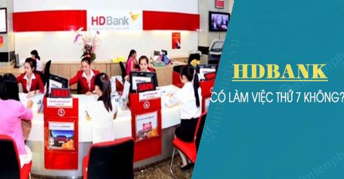 hdbank co lam viec thu 7 cn khong