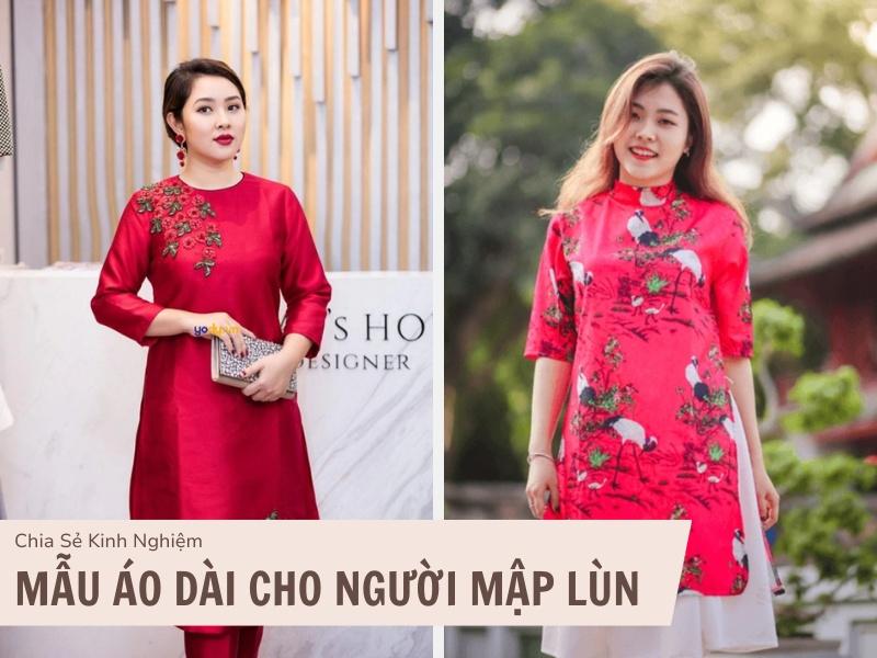 Mẫu áo dài cho người mập lùn