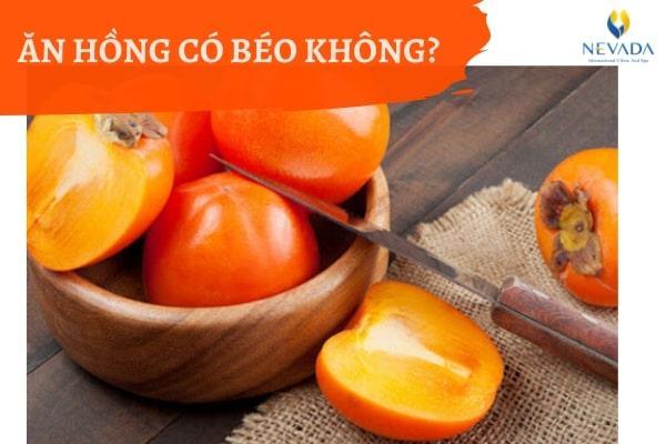 1 quả hồng có chứa bao nhiêu calo, 100g, ngâm, trái, chín, trứng, một, đỏ, ăn có béo không, mềm, giòn, trong, treo gió, sấy dẻo, mập