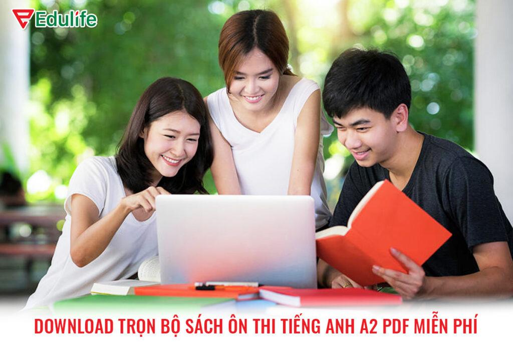 Download trọn bộ sách ôn thi tiếng anh A2 PDF miễn phí