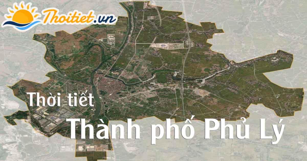 Dự báo thời tiết thành phố Phủ Lý