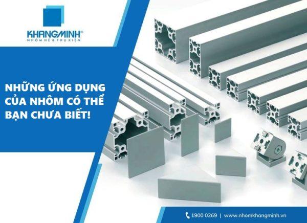 Những Ứng Dụng Của Nhôm Có Thể Bạn Chưa Biết