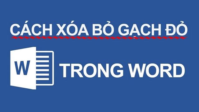 Hướng dẫn bỏ gạch chân đỏ trong word