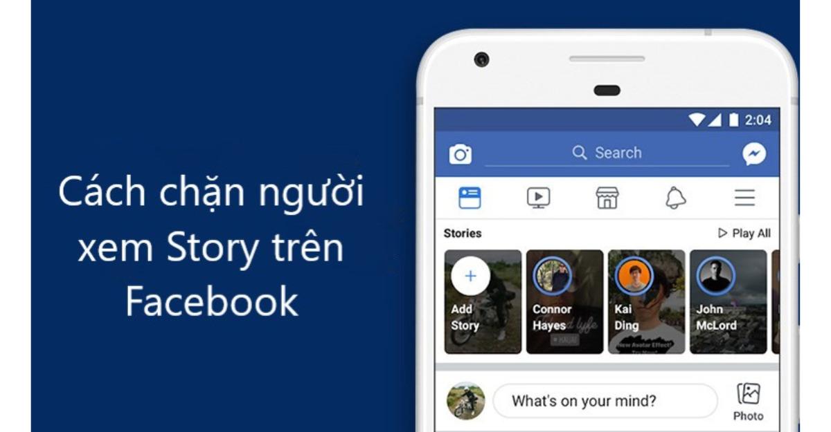 cách chặn người xem story trên facebook