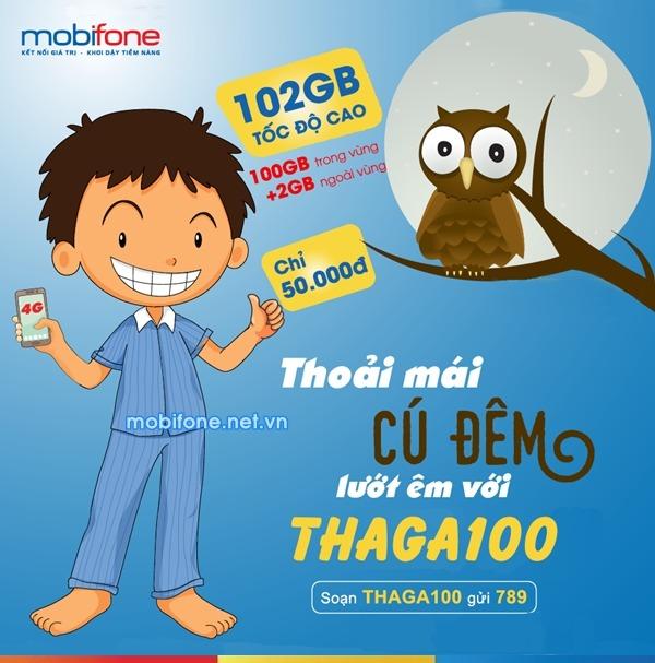 Đăng ký gói cước THAGA100 Mobifone chỉ 50.000đ/tháng