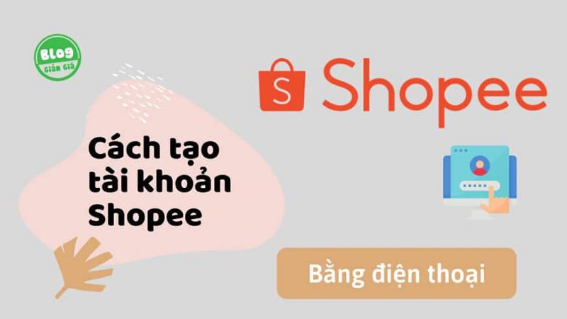 28-10-2022/tao-tai-khoan-Shopee-1-1666966018856.png