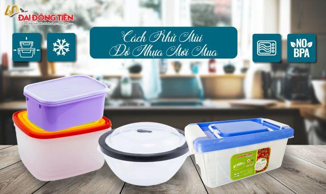 10 Cách Đơn Giản Khử Mùi Đồ Nhựa Mới Mua