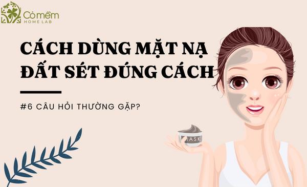 cách dùng mặt nạ đất sét