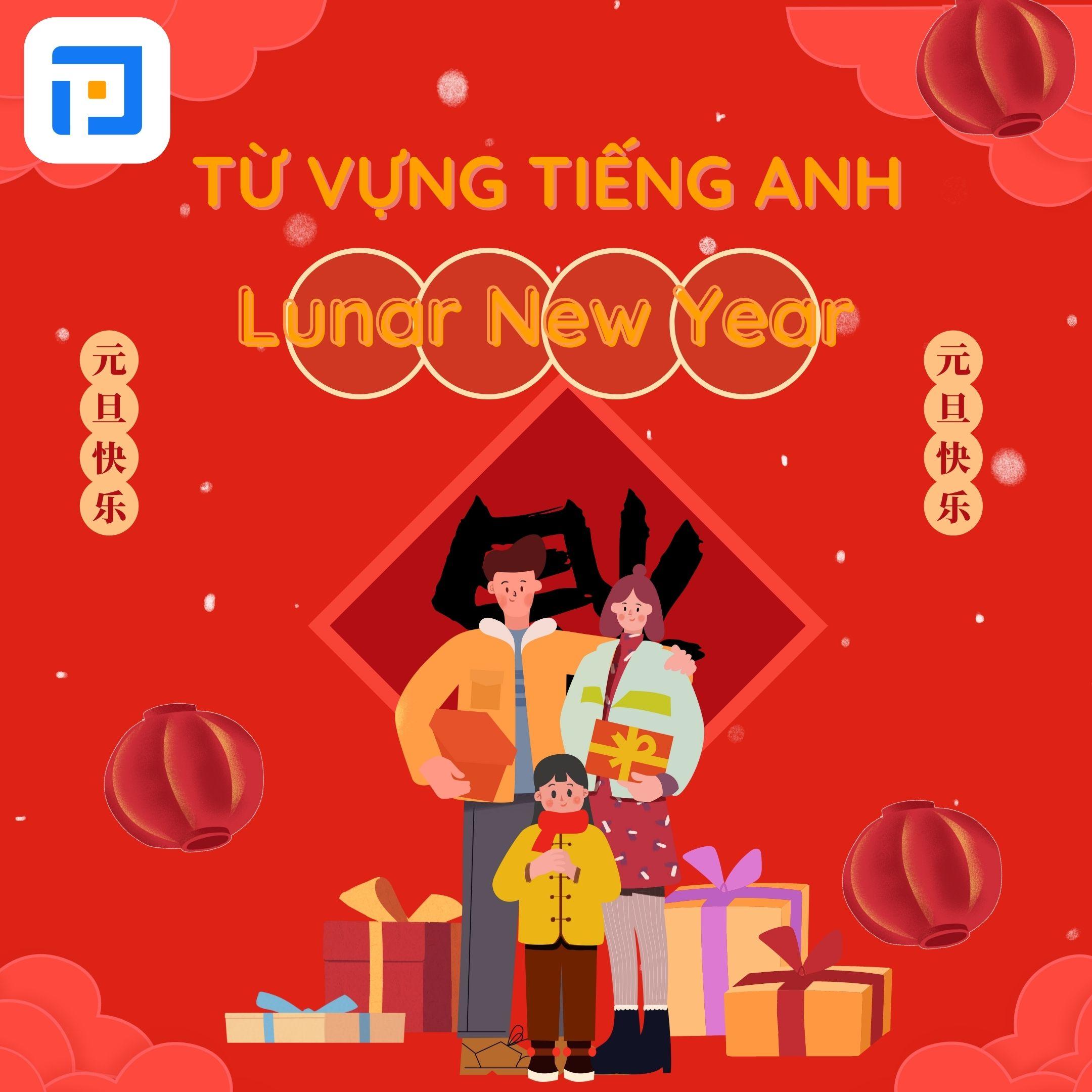 Từ vựng về Tết Nguyên Đán trong tiếng Anh