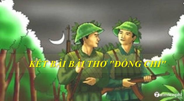 Kết bài bài thơ Đồng chí