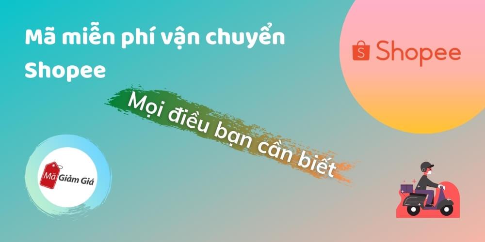 Mã vận chuyển Shopee