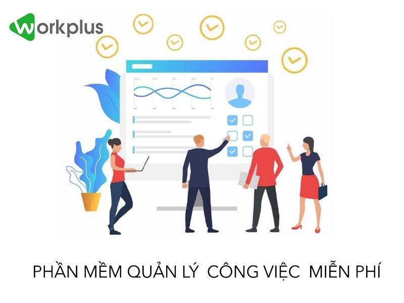 Phần mềm quản lý công việc miễn phí tiếng Việt là sự lựa chọn hoàn hảo cho những doanh nghiệp Việt Nam.