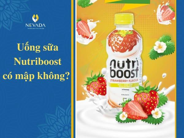 uống sữa Nutriboost có mập không, uống sữa Nutifood có tăng cân không, Nutriboost bao nhiêu calo, 1 chai Nutri Boost bao nhiêu calo, sữa Nutri Boost bao nhiêu calo, sữa Nutri Boost có béo không