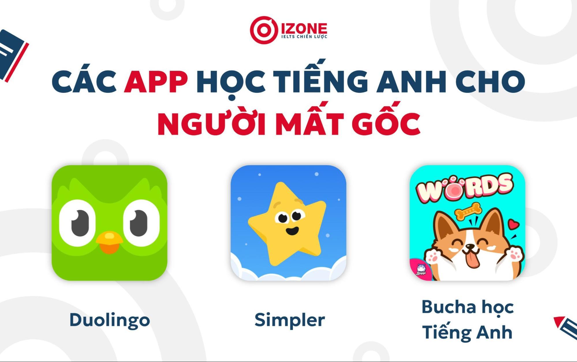 Tài liệu tự học tiếng anh cho người mất gốc từ app