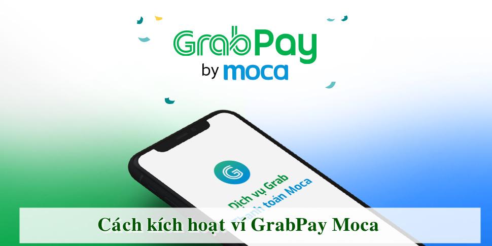 cách kích hoạt ví Moca trên Grab