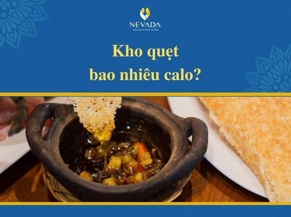 kho quẹt bao nhiêu calo, cơm cháy kho quẹt bao nhiêu calo, thịt kho quẹt bao nhiêu calo, ăn kho quẹt có mập không, mắm kho quẹt bao nhiêu calo, Nước mắm kho quẹt bao nhiêu calo