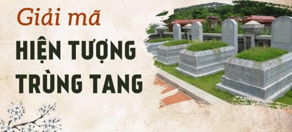 Trùng tang là gì? Giải mã hiện tượng trùng tang