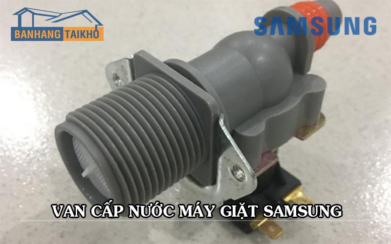 Van cấp nước máy giặt Samsung cửa trên, cửa ngang