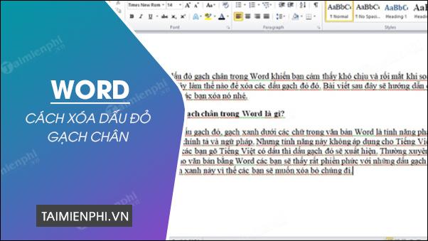 Cách loại bỏ gạch chân đỏ trong Word và tắt tính năng kiểm tra chính tả