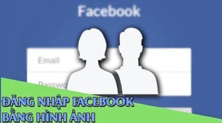 Kích hoạt hoặc vô hiệu hóa tính năng đăng nhập Facebook qua ảnh