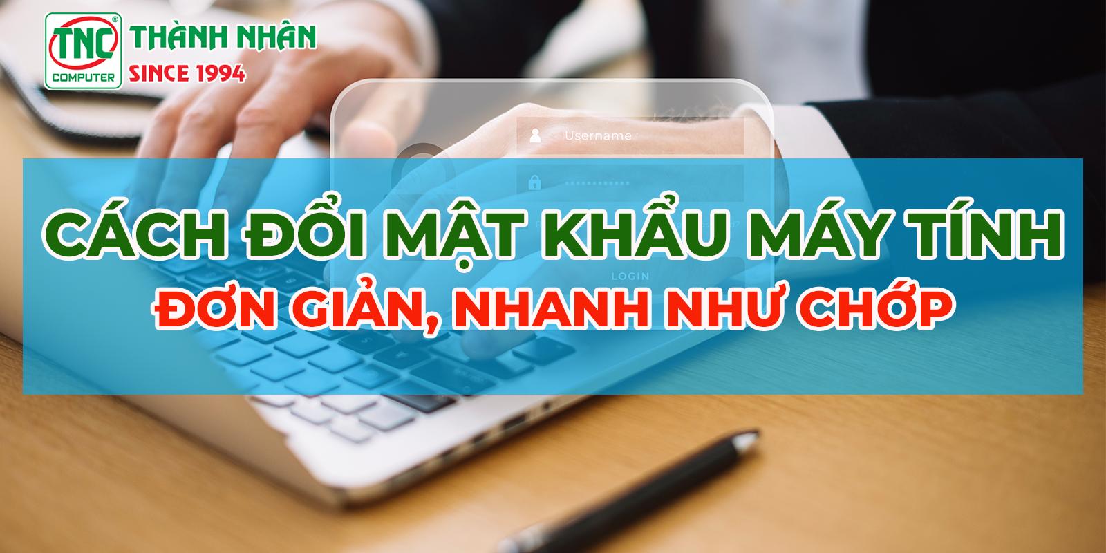 thay đổi password máy tính