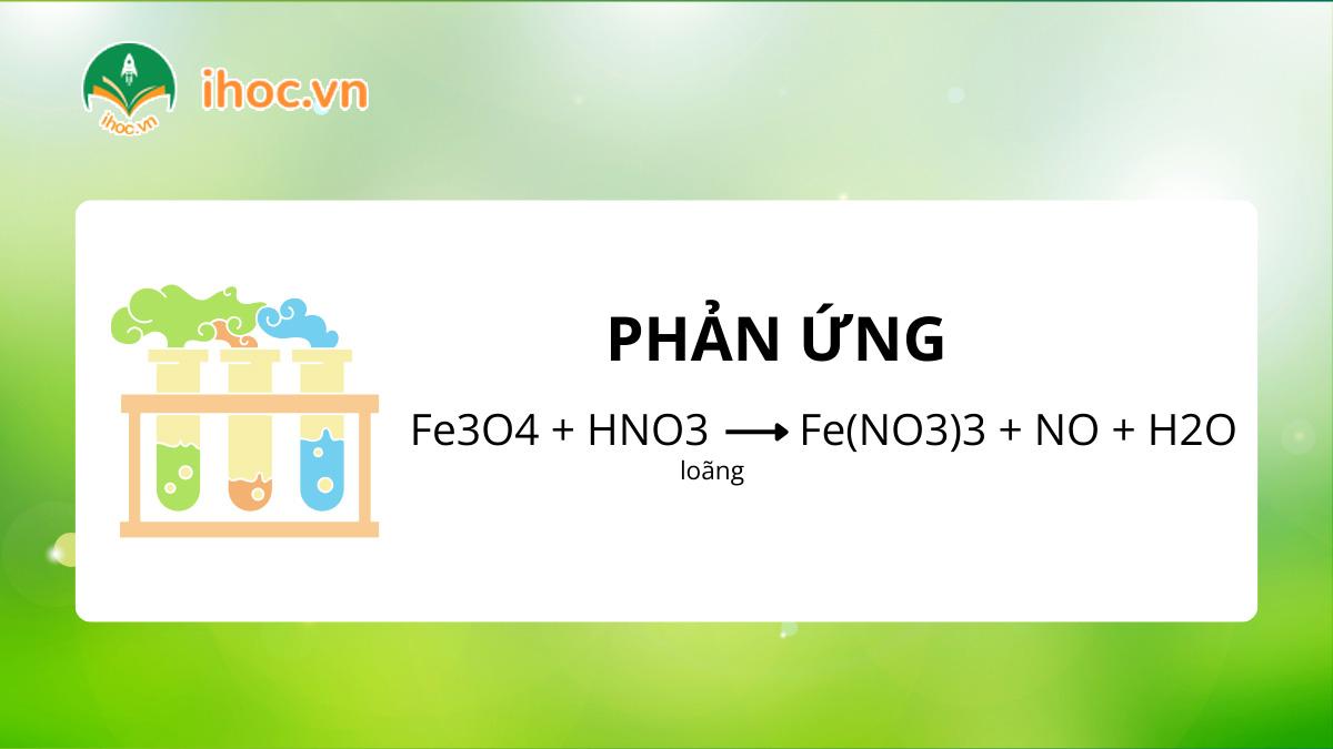 Phương trình phản ứng Fe3O4 + HNO3 loãng