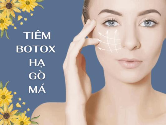 Giá Tiêm Botox Hạ Gò Má