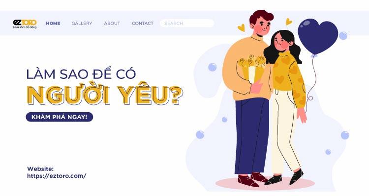 Làm sao để có người yêu đẹp trai, đẹp gái?