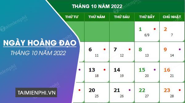 Ngày Hoàng Đạo tháng 10 năm 2022