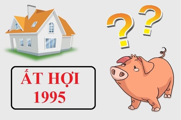 Nữ sinh năm 1995 hợp tuổi gì để cưới chồng mua nhà?