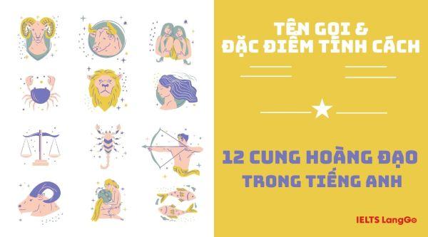 Bật mí cách đọc tên 12 cung hoàng đạo bằng tiếng Anh