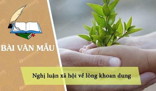 Nghị luận xã hội về Tầm Quan Trọng của Lòng Khoan Dung