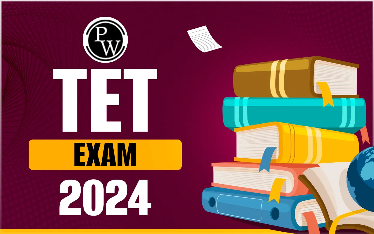 TET Exam 2024