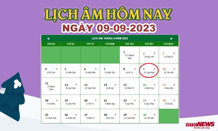 Xem lịch âm hôm nay ngày 9/9/2023.