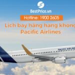 Tra lịch bay Pacific Airlines